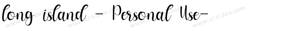 long island - Personal Use字体转换